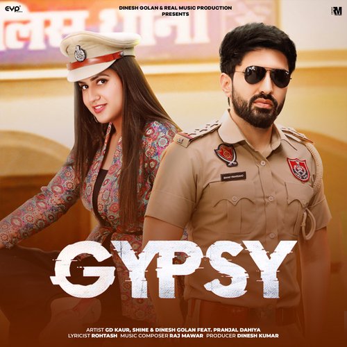 GYPSY - GD Kaur ft. Pranjal Dahiya